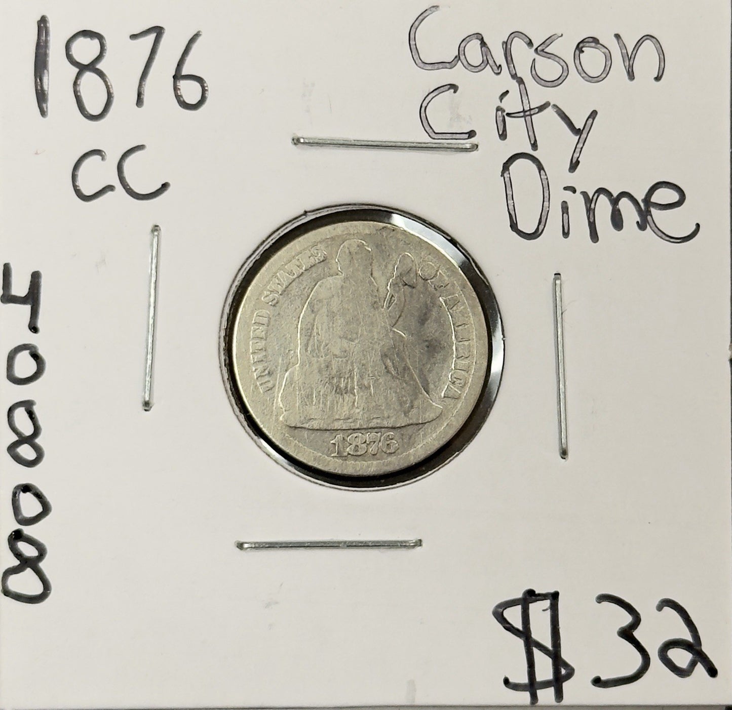 1876 CC Seated Dime - ( 40808 )