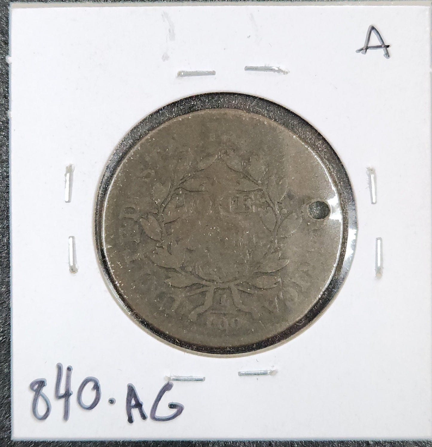 1807 Draped Bust Cent Holed AG-3 840.Ag — Reverse