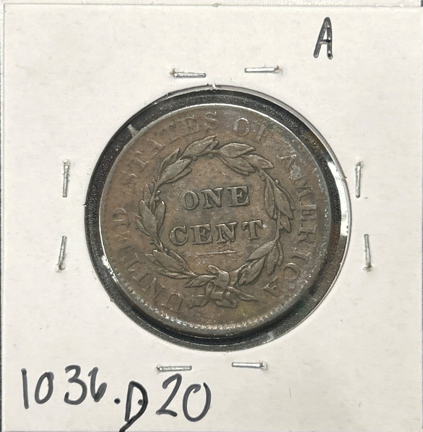 1837 Coronet Head Cent 1036.D20-A — Reverse