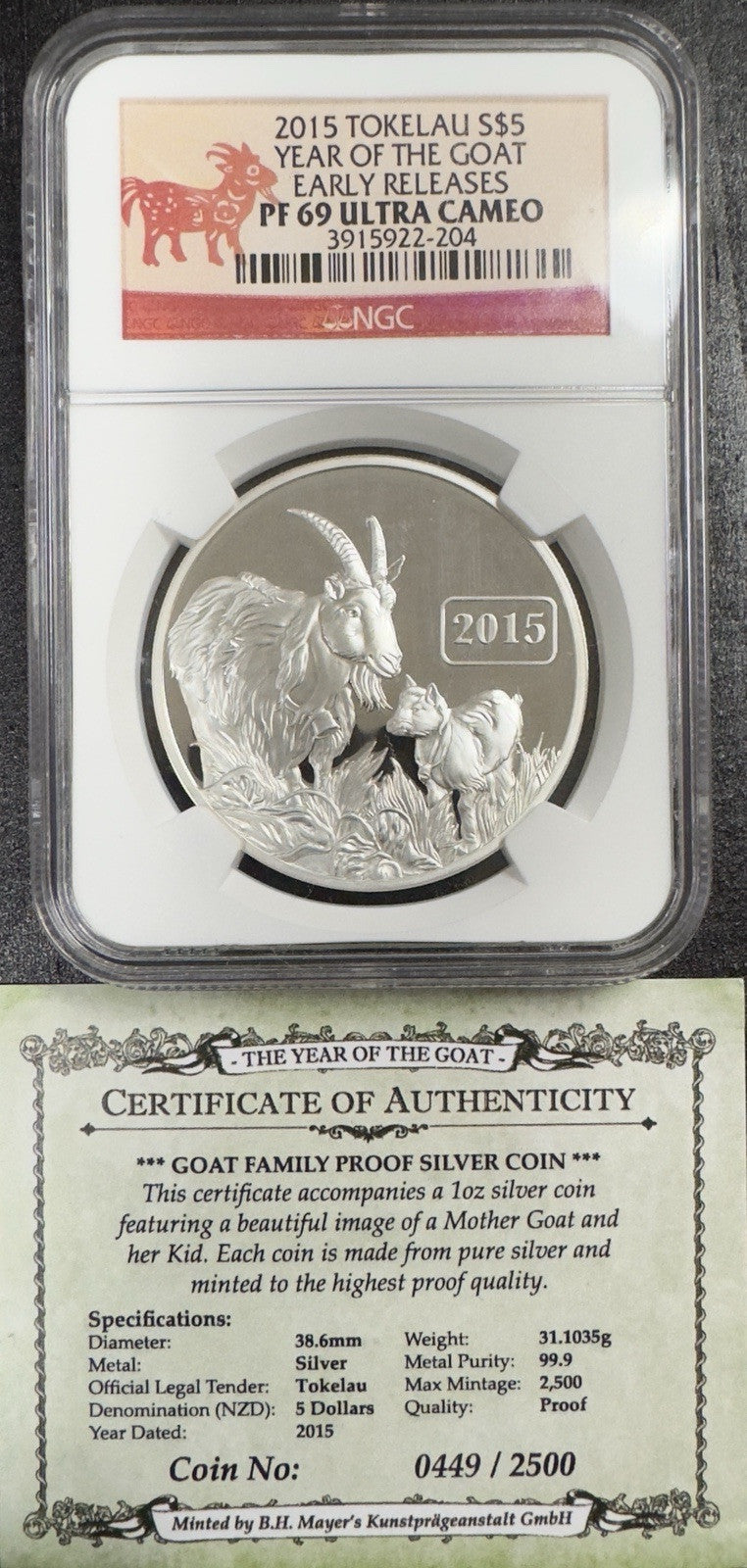 2015 Tokelau Year of The Goat - NGC PF69 Ultra Cameo ( 40405 )