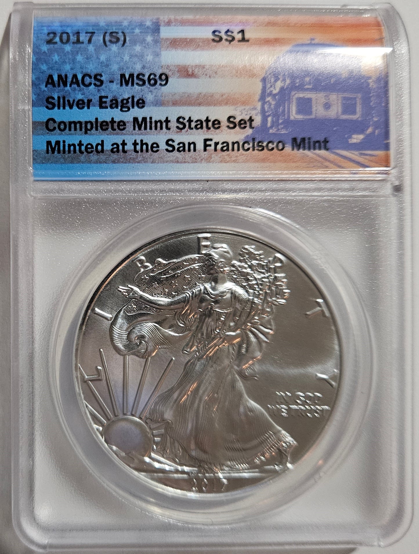 2017-(S) American Silver Eagle  ANACS MS69  Minted at the San Francisco Mint!!