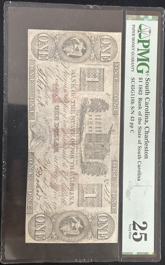 1862 Bank of the State of South Carolina, Charleston $1 One Dollar PMG Certified
