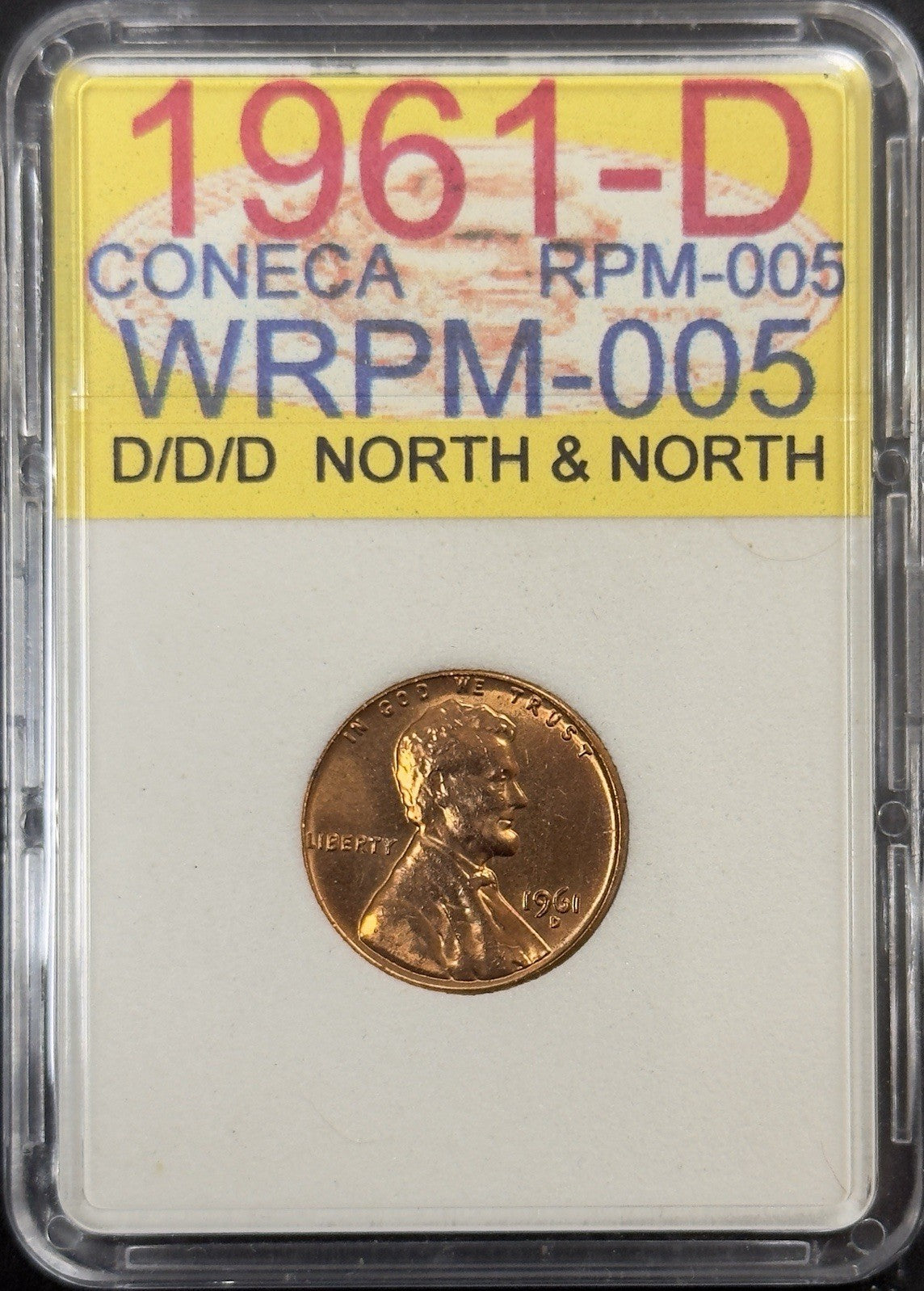 1961-D/D/D Lincoln Cent Error RPM-005 Wexler WRPM-005 ( 40716 )