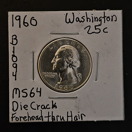 1960-P Washington Quarter Ungraded Mint State Error Die Crack Forehead Thru Hair