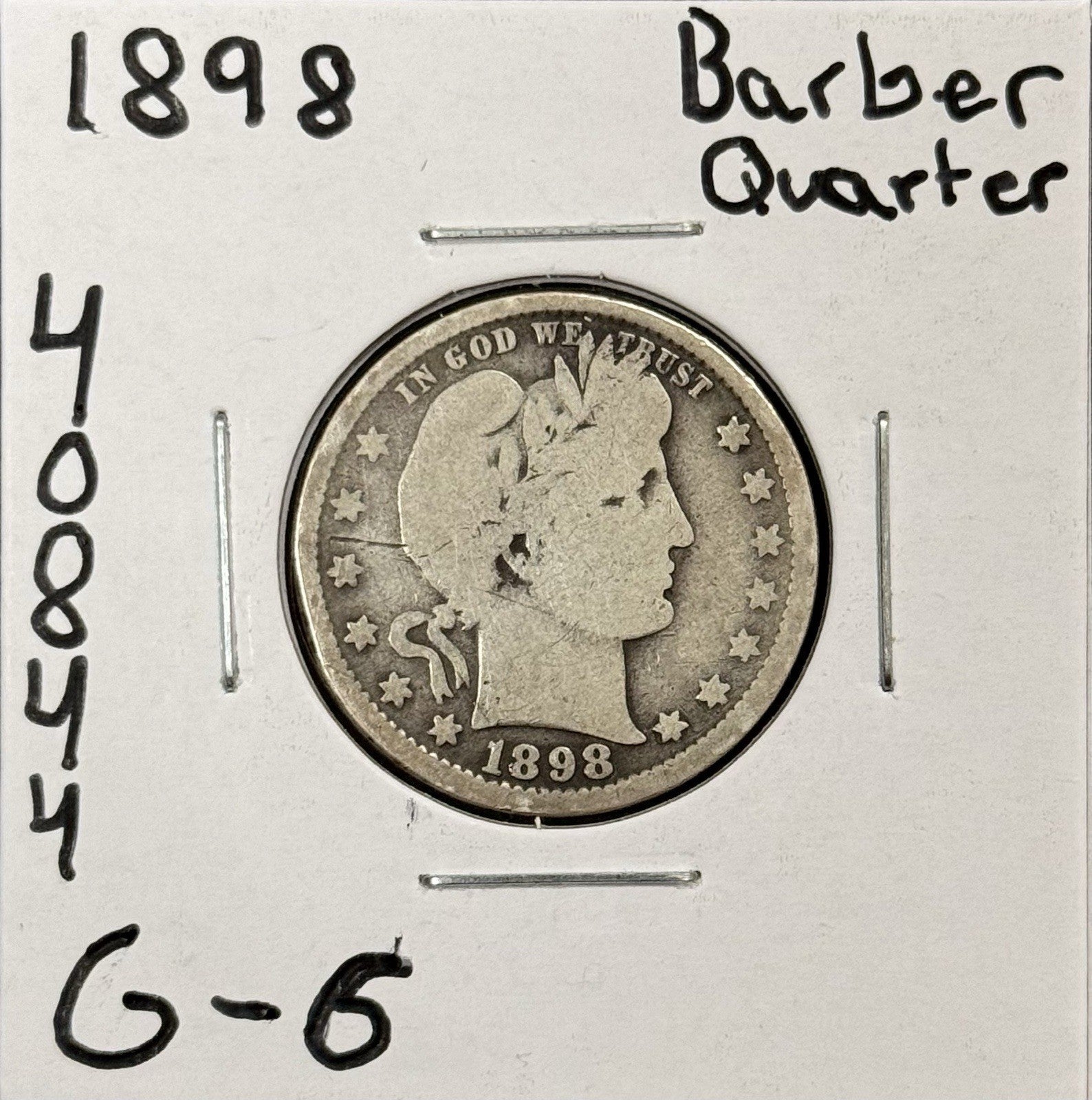 1898 Barber Quarter - Good ( 40844 )