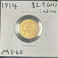 1914 $2.5 Gold Indian Mint State