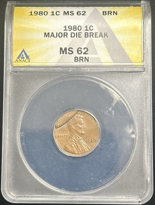 1980 Lincoln Cent ERROR major Die Break ANACS MS62 BRN - JP72