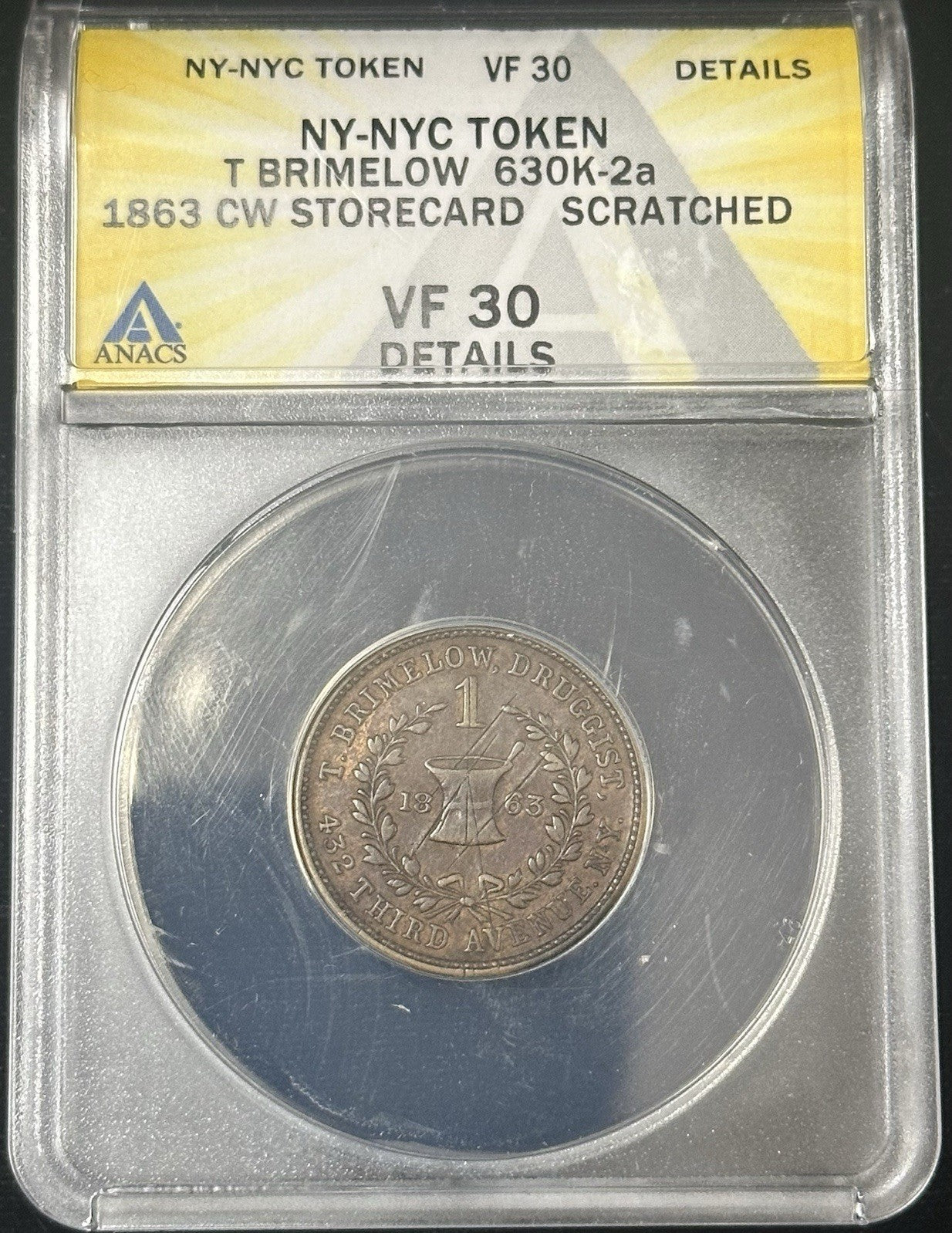 1863 NYC CW STORECARD TOKEN T BRIMELOW ANACS VF30 Scratched - JP13