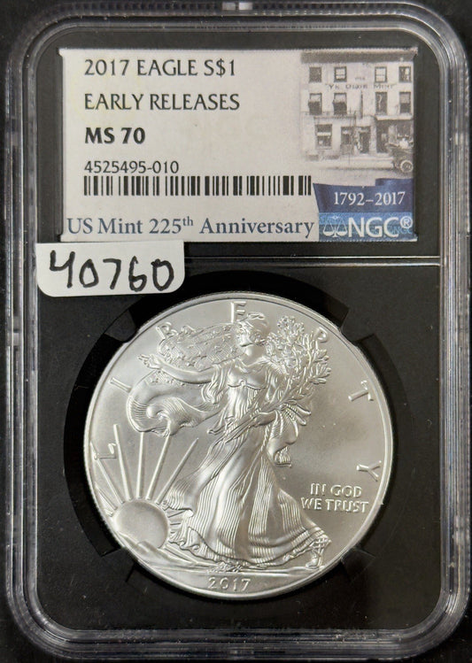2017 Silver Eagle - NGC MS70 ( 40760 ) 