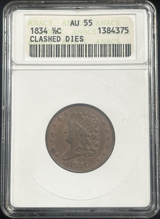 1834 Classic Head Half Cent ERROR Clashed Dies ANACS AU55 A6U5