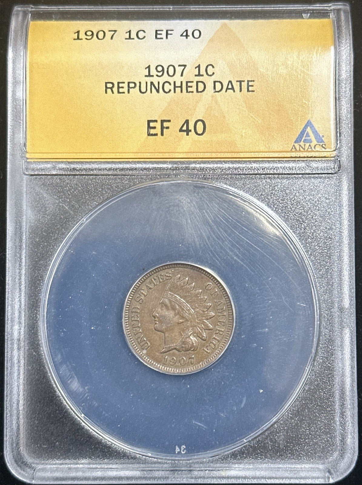 1907 Indian Head Cent ERROR REPUNCHED DATE ANACS EF40 - JP74