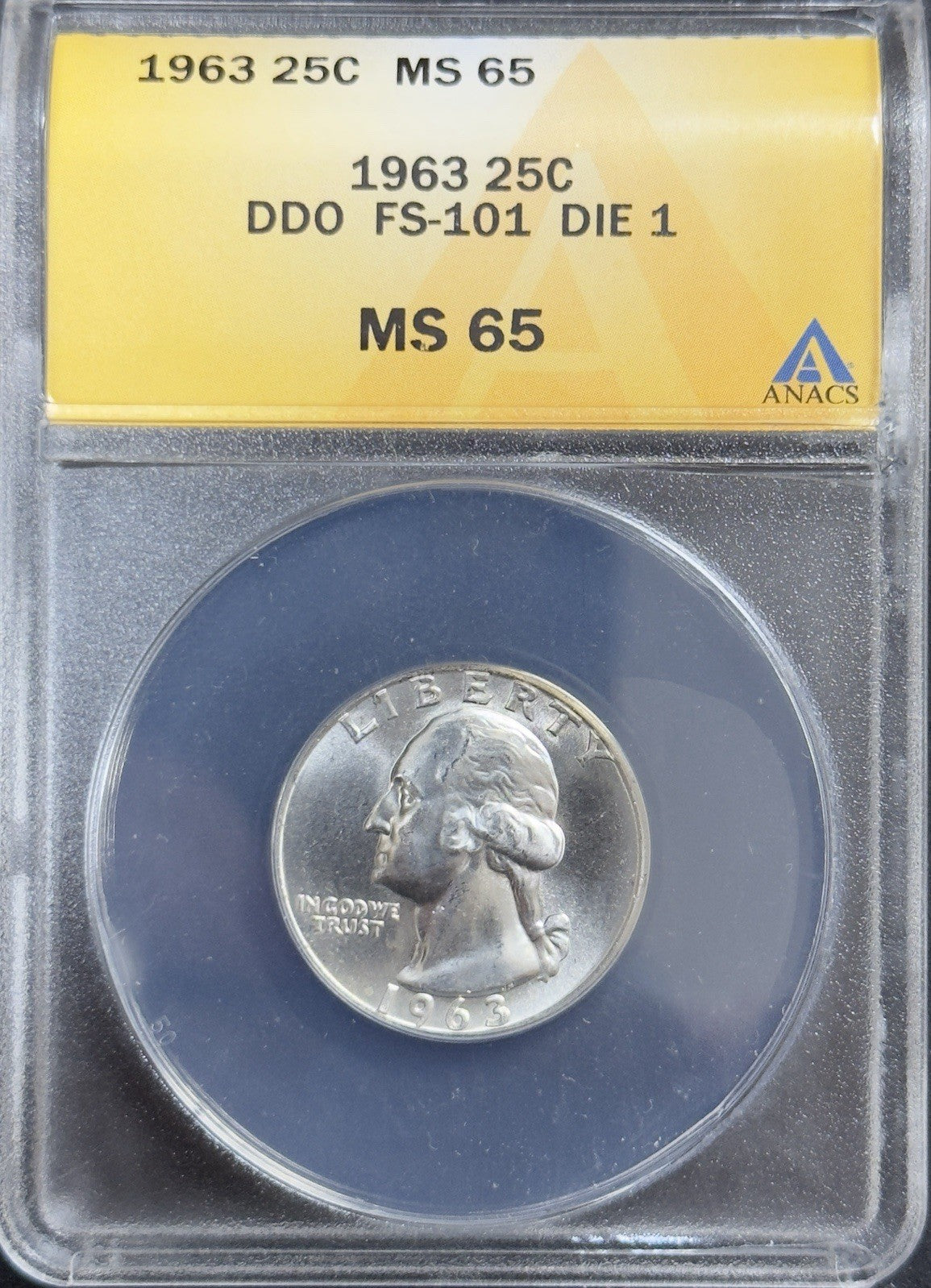 1963 Washington Quarter DDO FS-101 Die 1 - ANACS ( 40662 )