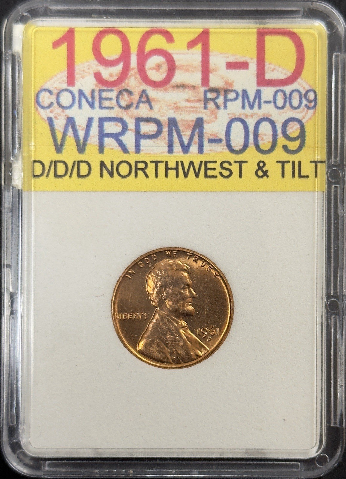 1961-D/D/D Lincoln Cent Error RPM-009 Wexler WRPM-009 ( 40714 )