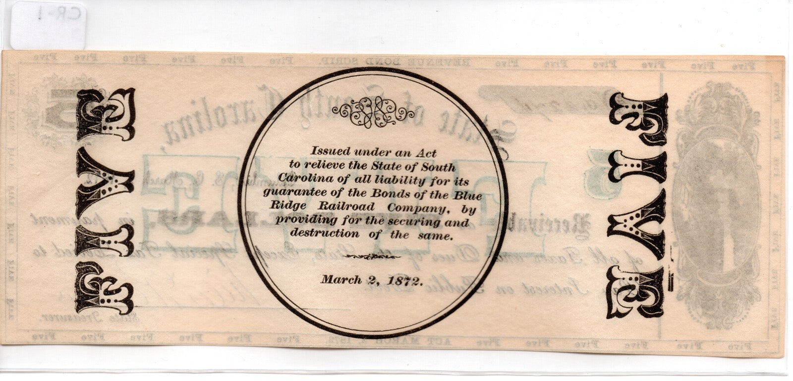 1872 South Carolina Revenue Scrip Bond 5 Dollars Columbia UNC CR-1 PMB1134