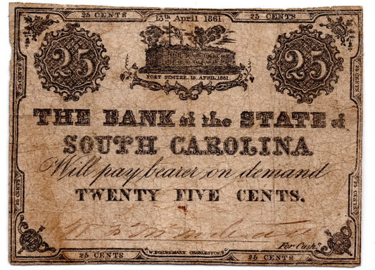 1861 Bank of the State South Carolina 25 Cents Obsolete Currency SC195-125 B1169