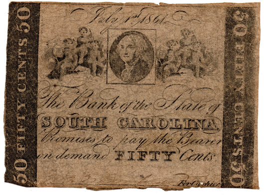 1861 Bank of the State South Carolina 50 Cents Obsolete Currency SC195-250 B1171