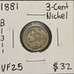 1881-P 3-Cent Nickel Ungraded Very Fine B1311