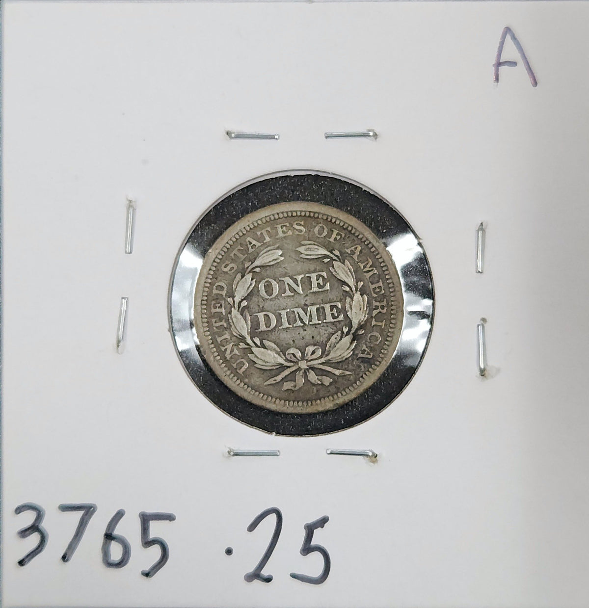 1841 Seated Liberty Dime VF-25 3765.25-A — Reverse