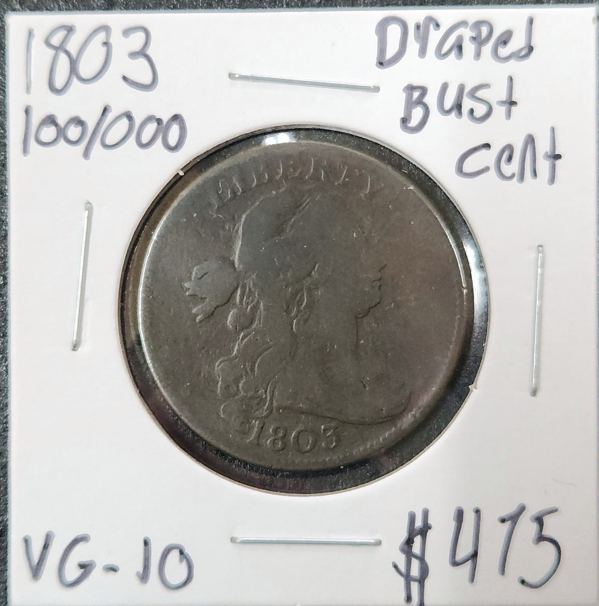 1803 Draped Bust Large Cent 100/000 VG-10 819.10-A — Obverse