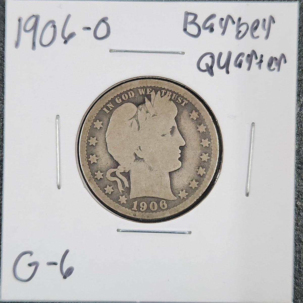1906-O Barber Quarter Dollar G-6 5441.6-A — Obverse