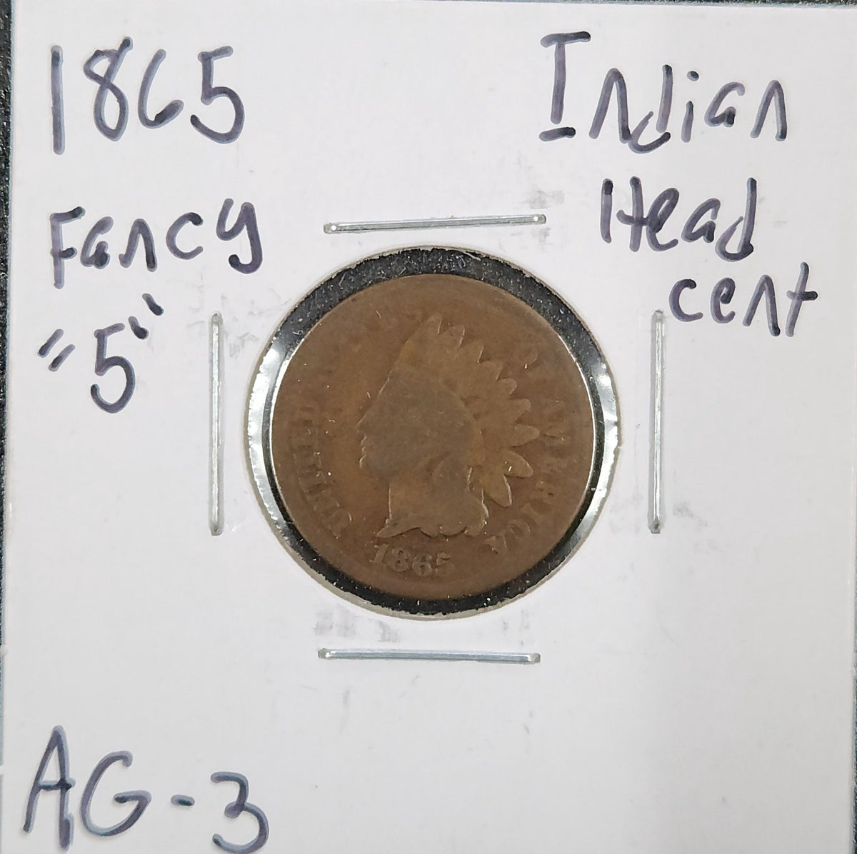 1865 Indian Head Cent - Fancy 5 - AG-3 1299.3-A — Obverse