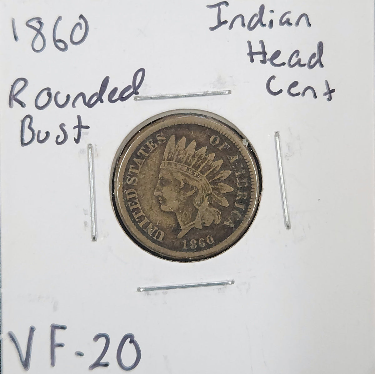 1860 Indian Head Cent – Rounded Bust VF-20 1291.20-A — Obverse