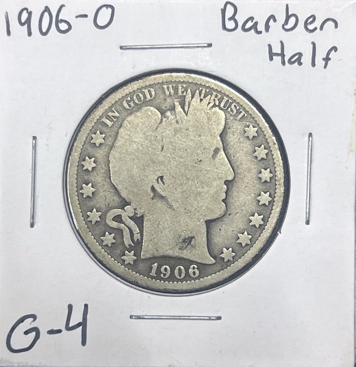 1906-O Barber Half Dollar G-4 6607.4-A — Obverse