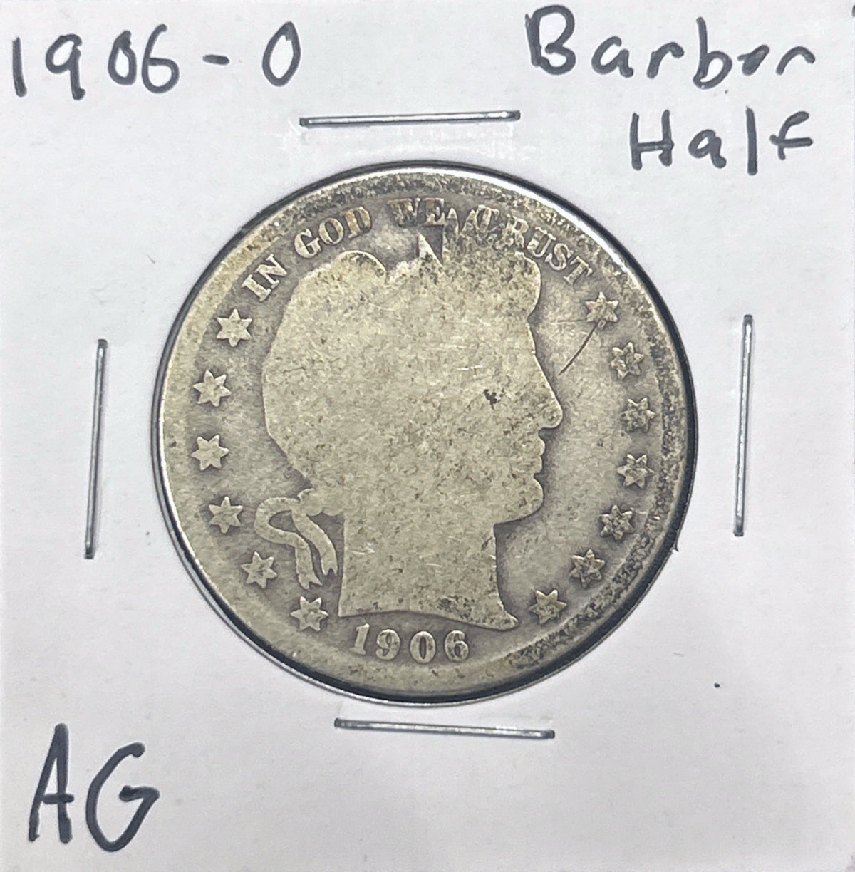 1906-O Barber Half Dollar AG 6607.D3-A — Obverse