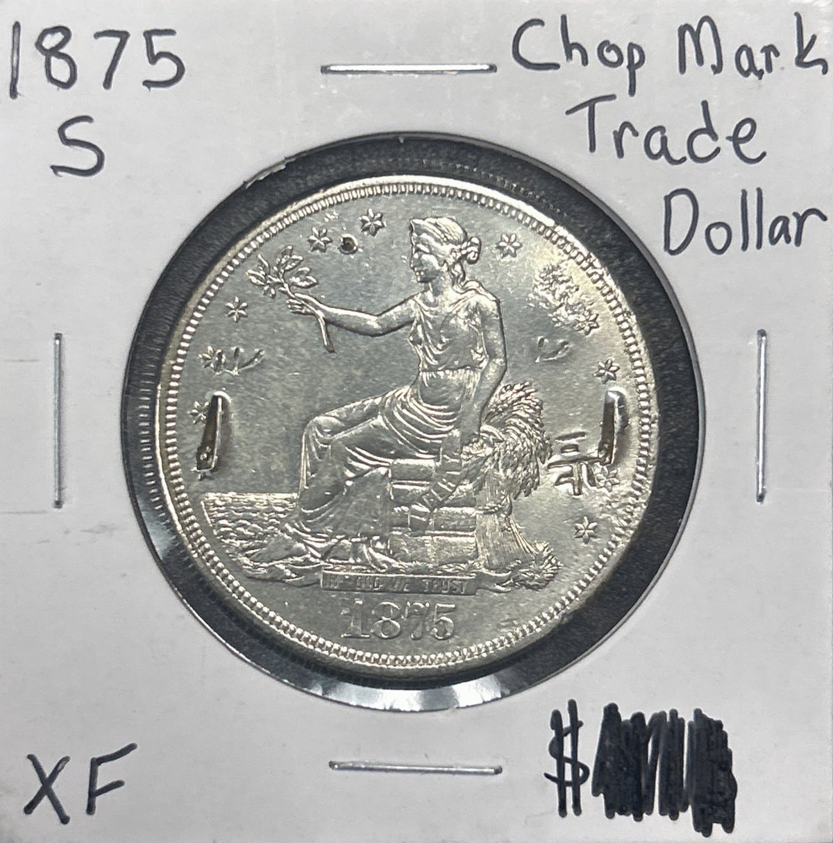 1875-S Trade Dollar XF (Chop Marks) 7369.D45-A — Obverse