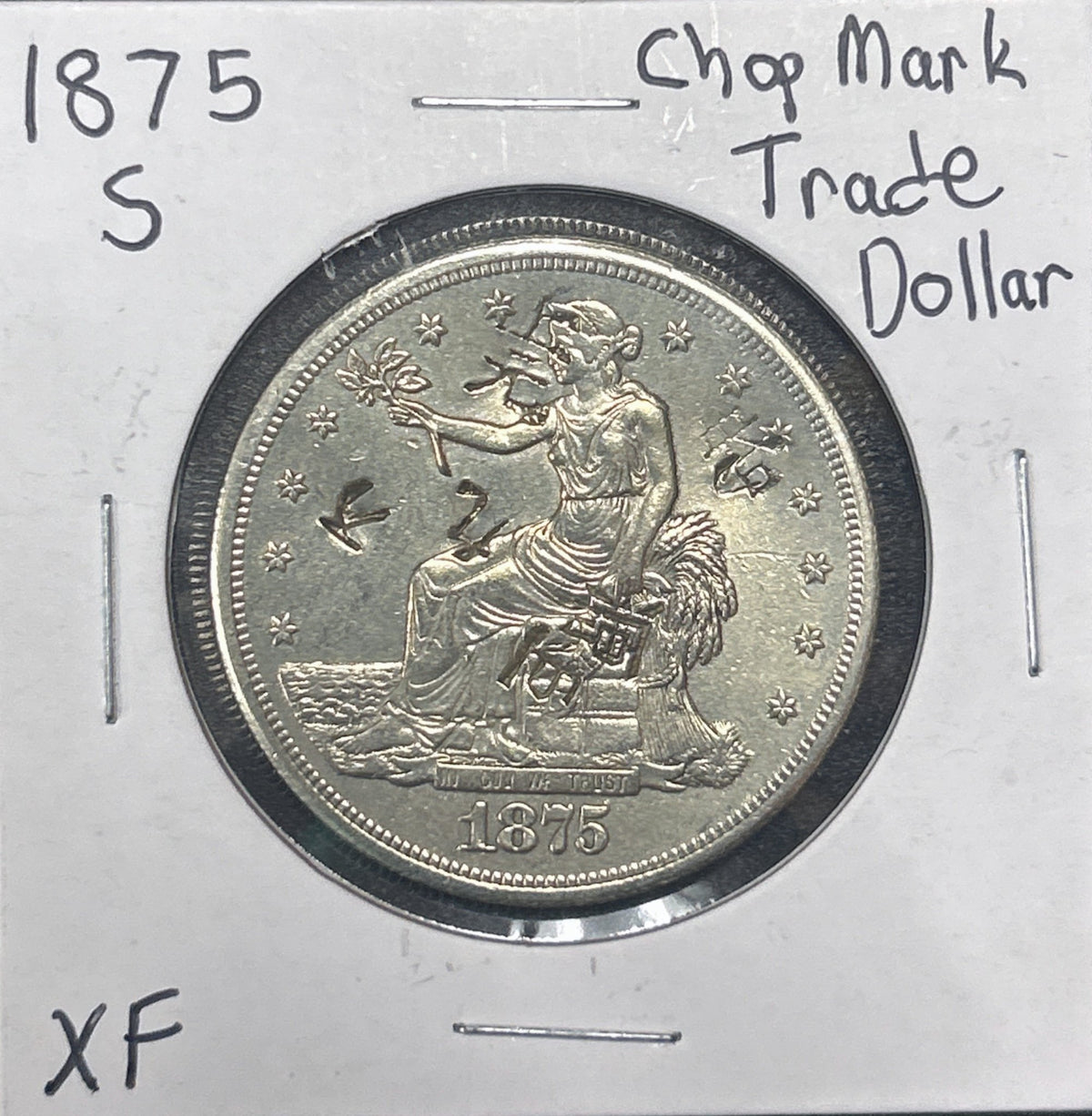 1875-S Trade Dollar XF (Chop Marks) 7369.D45-B — Obverse