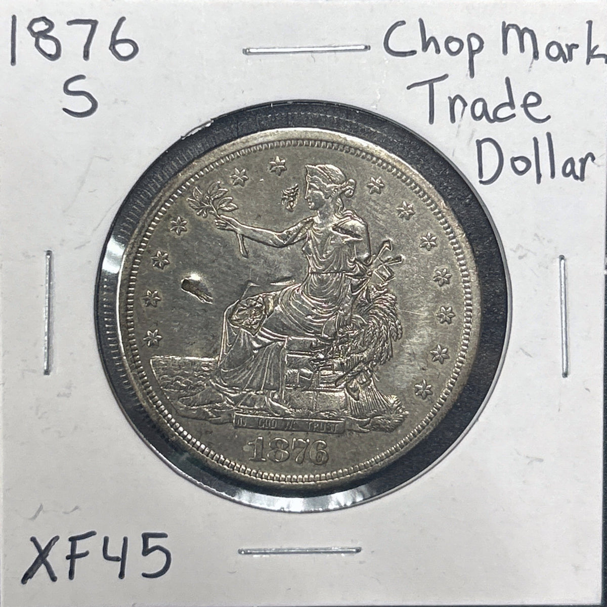 1876-S Trade Dollar XF45 Chop Mark 7377.45-A — Obverse