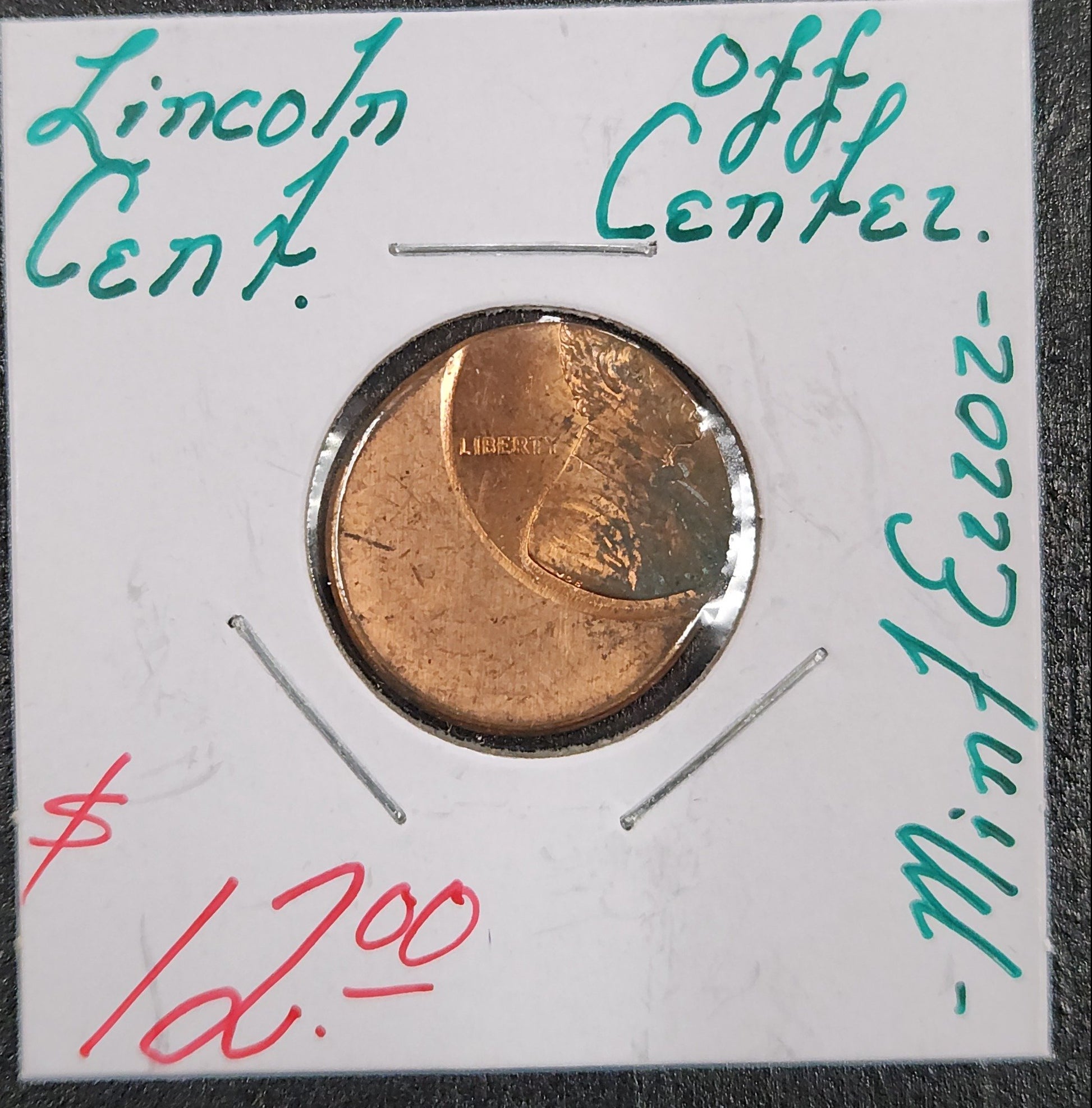 Lincoln Cent Off Center Mint Error A66B — Obverse