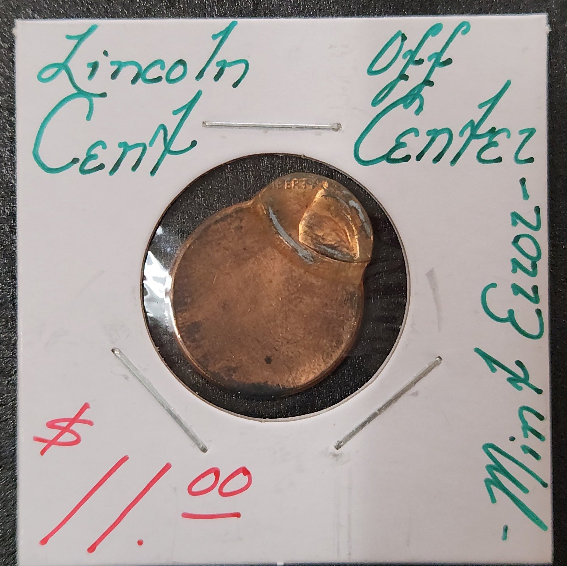 Lincoln Cent Off Center Mint Error NZYQ — Obverse