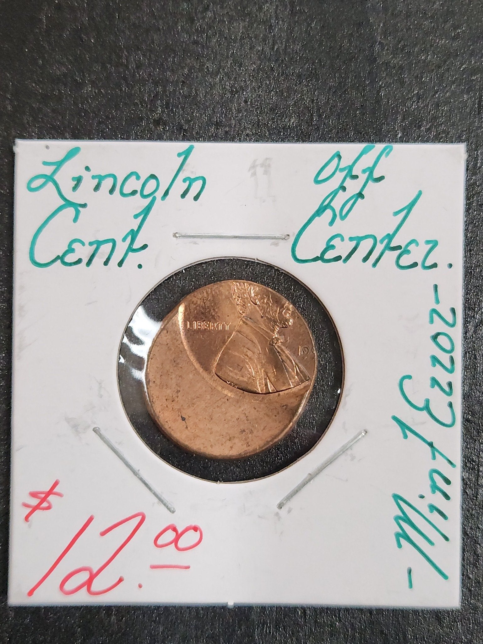 Lincoln Cent Off Center Mint Error QRM6 — Obverse