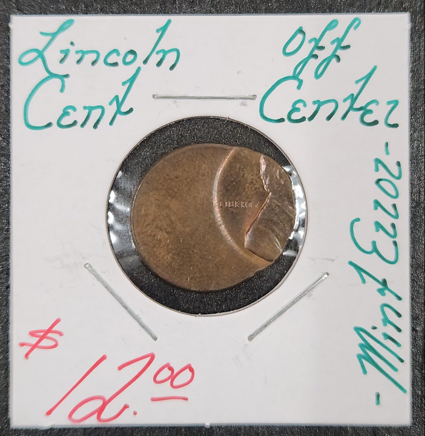 Lincoln Cent Off Center Mint Error CQ6E — Obverse