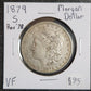 1879-S Morgan Dollar Reverse of 1878 VF 7457.VF — Obverse
