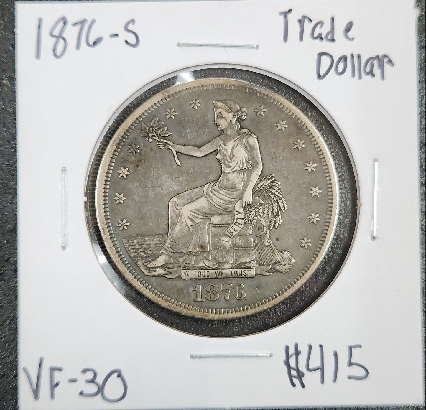 1876-S Trade Dollar VF-30 7377.30 — Obverse