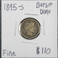 1895-S Barber Dime Fine 4354.F — Obverse
