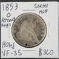 1853'O Seated Half Arrows Ray's Holed VF-35 6331.35 — Obverse
