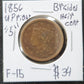 1856 Braided Hair Cent Upright "5" F-15 — Obverse