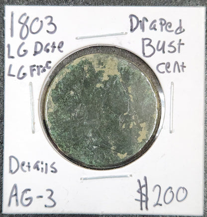 1803 Draped Bust Cent Large Date Large Fraction Details AG-3 — Obverse