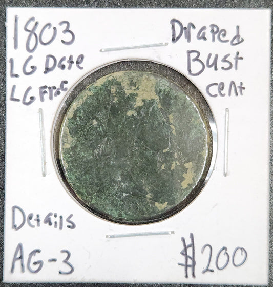 1803 Draped Bust Cent Large Date Large Fraction Details AG-3 — Obverse