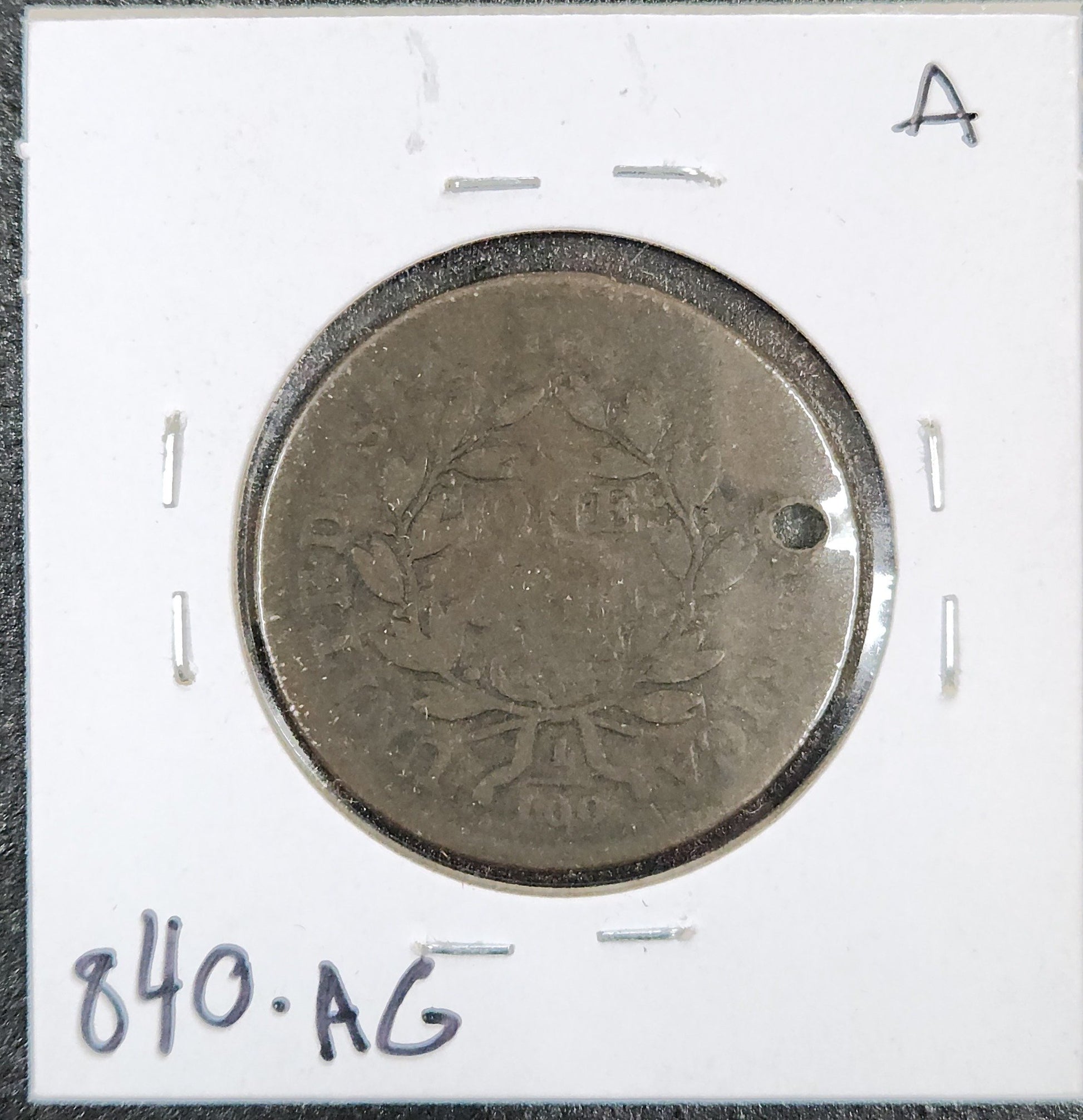 1807 Draped Bust Cent Holed AG-3 840.Ag — Reverse
