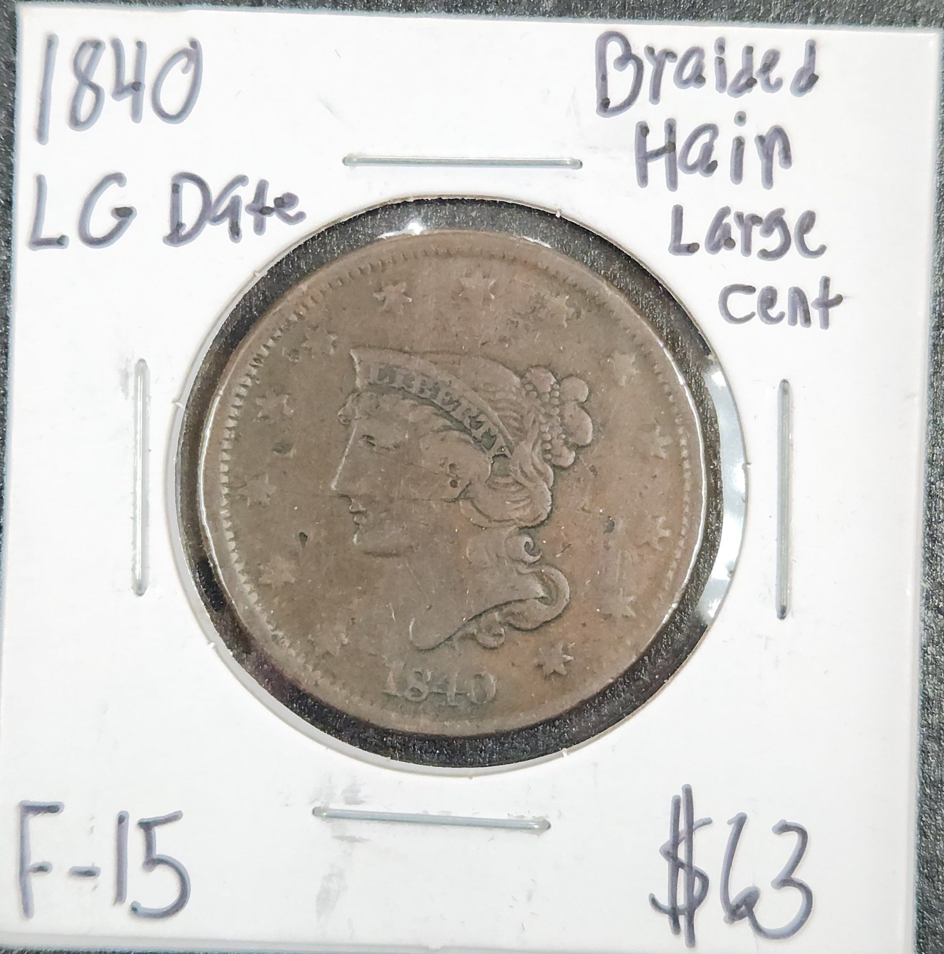 1840 Braided Hair Cent Large Date F-15 1066.15-A — Obverse