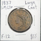 1837 Large Cent Small Letters F-12 1033.12-A — Obverse