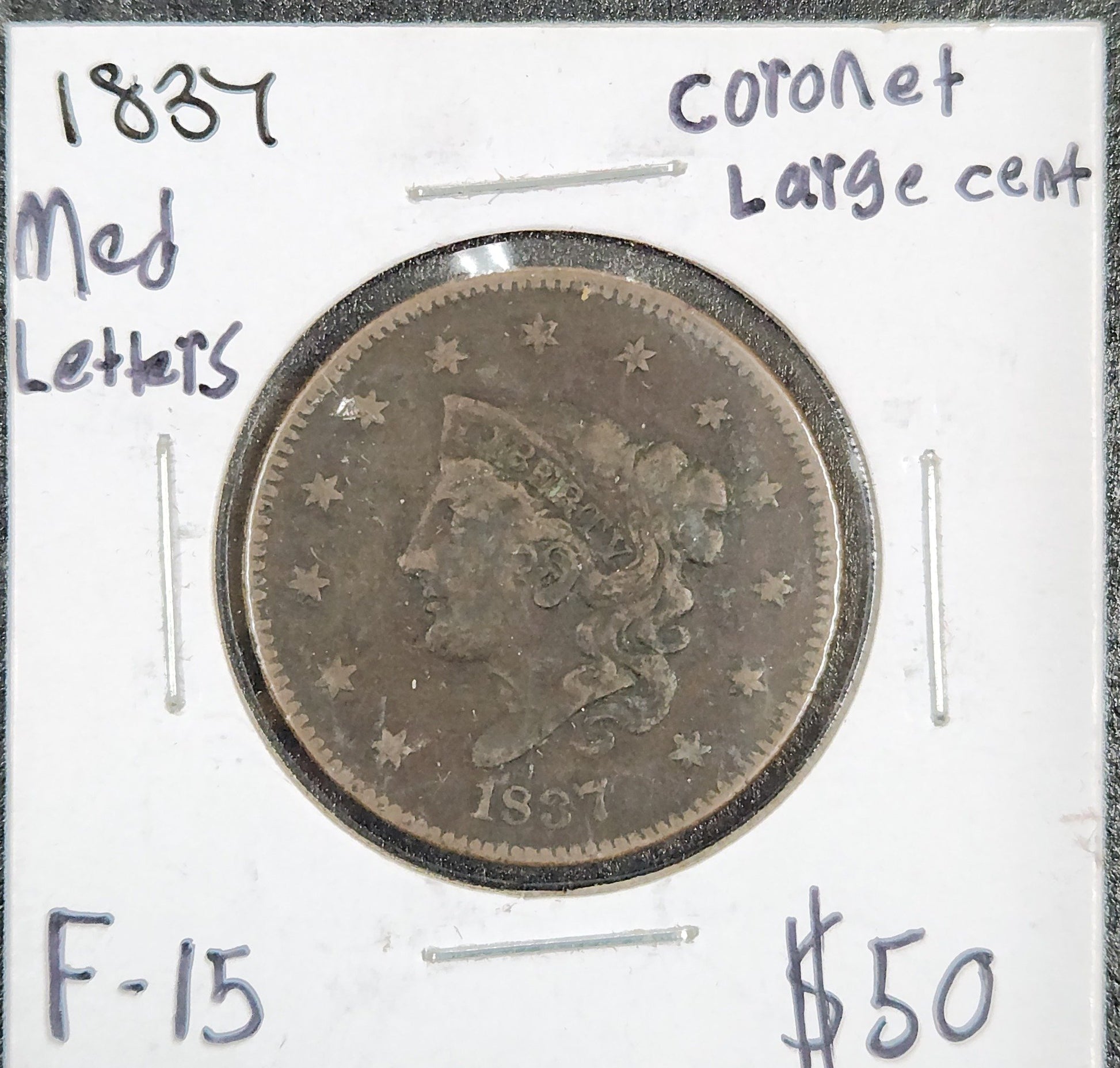 1837 Coronet Head Large Cent Medium Letters F-15 1036.15-B — Obverse