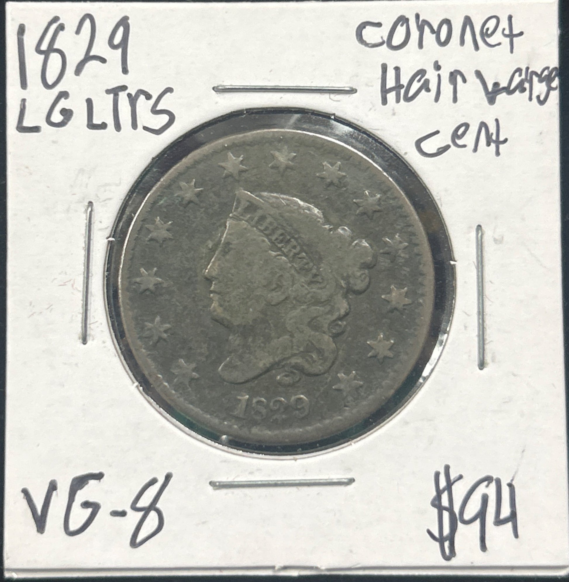1829 Coronet head cent Lg Ltr Vg-8 955.8 — Obverse