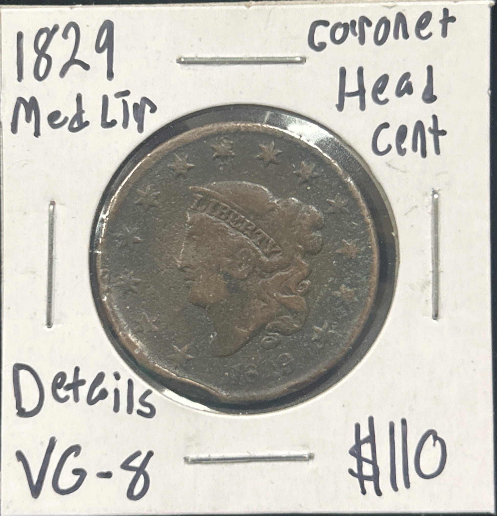 1829 Coronet Head Cent Med Ltr DVG8 958.D8 — Obverse