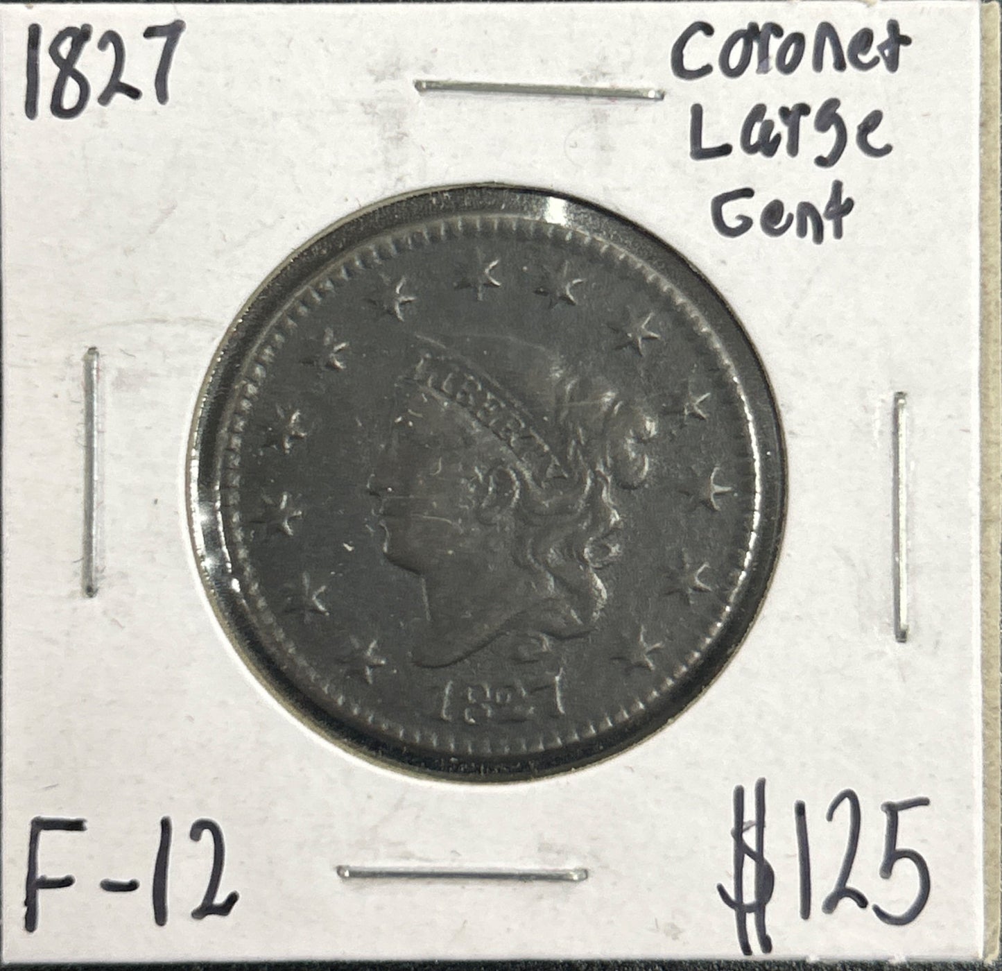 1827 Coronet head cent F-12 940.12 — Obverse