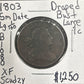 1803 Sm Date Lg Fraction Draped bust cent D45 810.D45 — Obverse